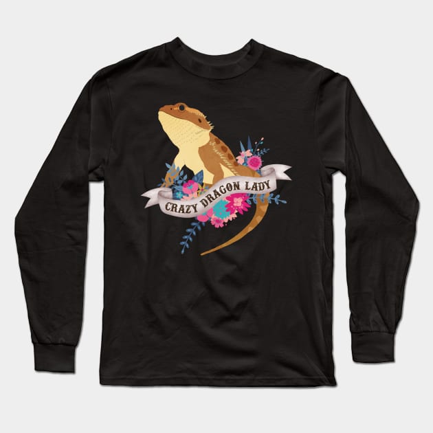 Crazy Dragon Lady Long Sleeve T-Shirt by Psitta